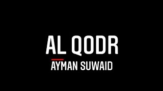 Чтени суры Аль-Кадр (97) Айман Сувейд