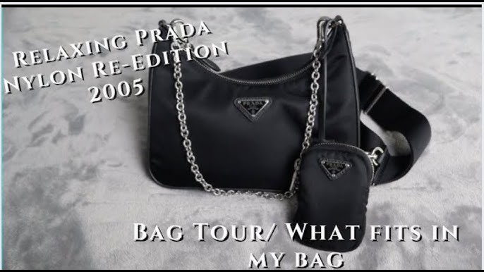 PRADA RE-EDITION 2005 SHOULDER BAG REVIEW AND WHAT'S IN MY BAG