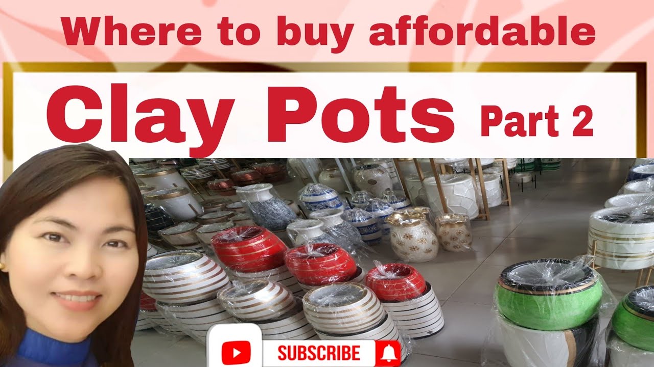 Where to buy clay pots Part 2 High quality and affordable Clay Pots