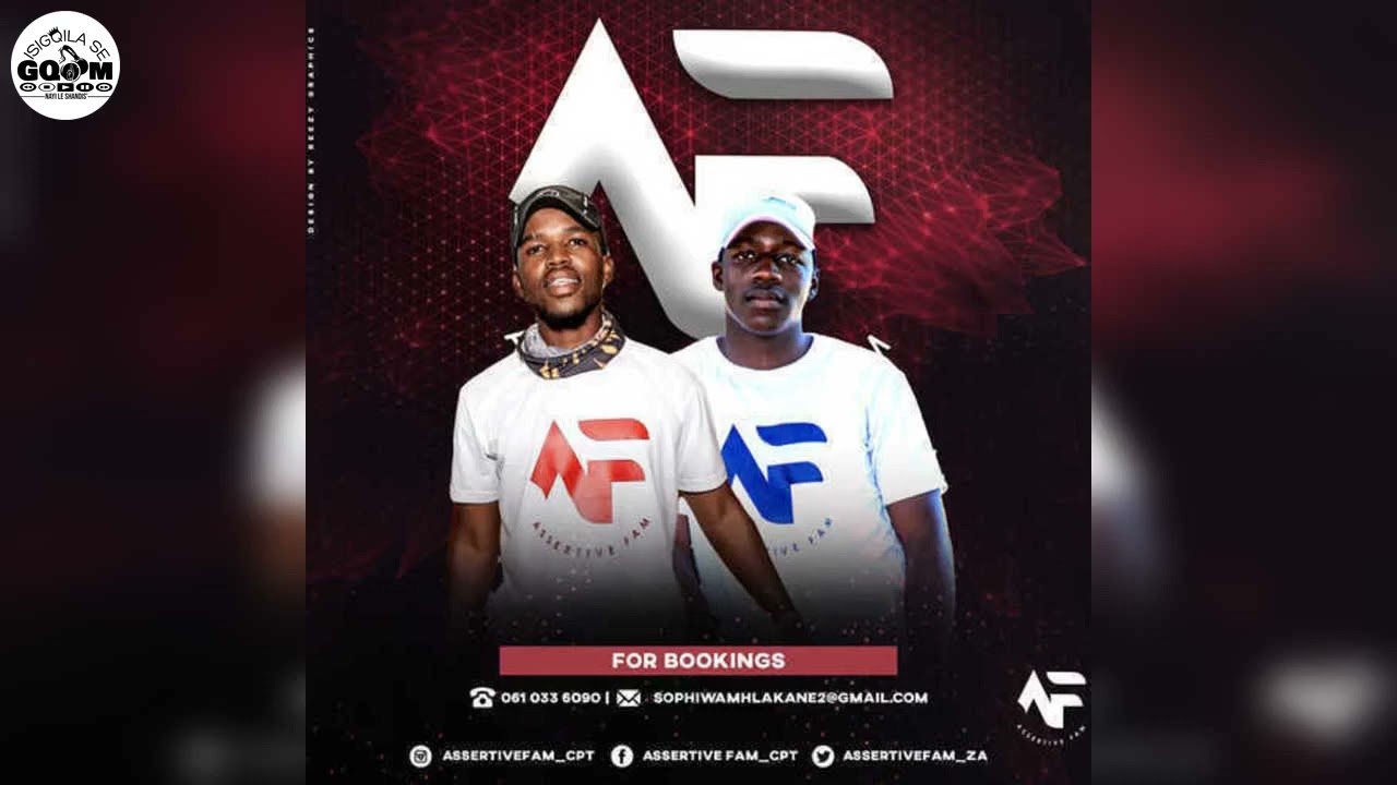 Assertive Fam-Imiyalo[Bootleg]