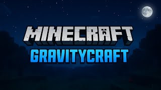 ВЕЧЕРНИЙ СТРИМЧИК ► Minecraft (Проект GravityCraft)
