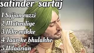 Satinder sartaj all love  top5 song Punjabi #comparison #ali73tv jutt #ekmotahathighumechala