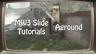 MW3 Slide Tutorial #1 (Map: Aground) ft. @PrestonPierce_