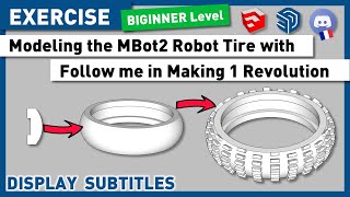 Modeling the tire of the Mbot2 Robot in Revolution with the follow me tool