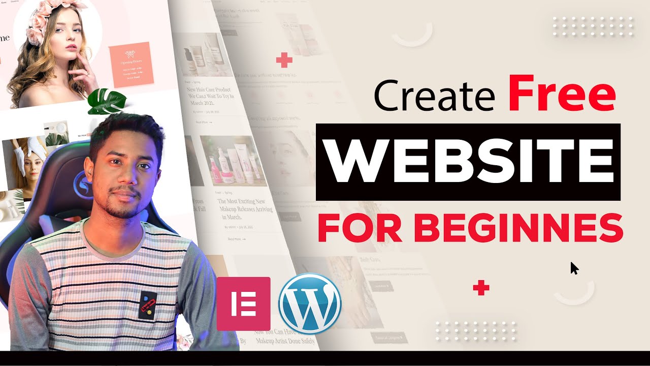 How to Create a Free Website in 2022 – WordPress Tutorial For Beginners