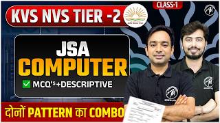 KVS NVS Tier-2 JSA Computer Preparation | MCQ + Descriptive Questions | Class-1| ADHYAYAN MANTRA |