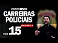 CARREIRAS POLICIAIS CONCURSOS 2022 AULA 15 DE INFORMÁTICA