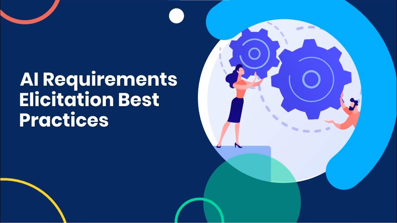 AI Requirements Elicitation: Best Practices to Gather Better Requirements Faster