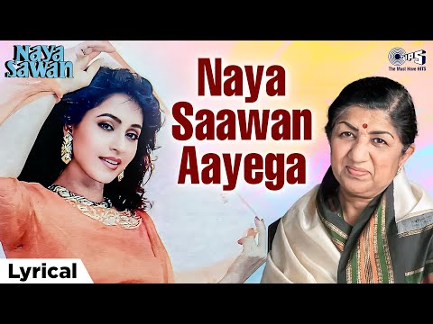 Naya Sawan Aayega - Lyrical | Naya Sawan | Lata Mangeshkar | 90s Hits Hindi Song