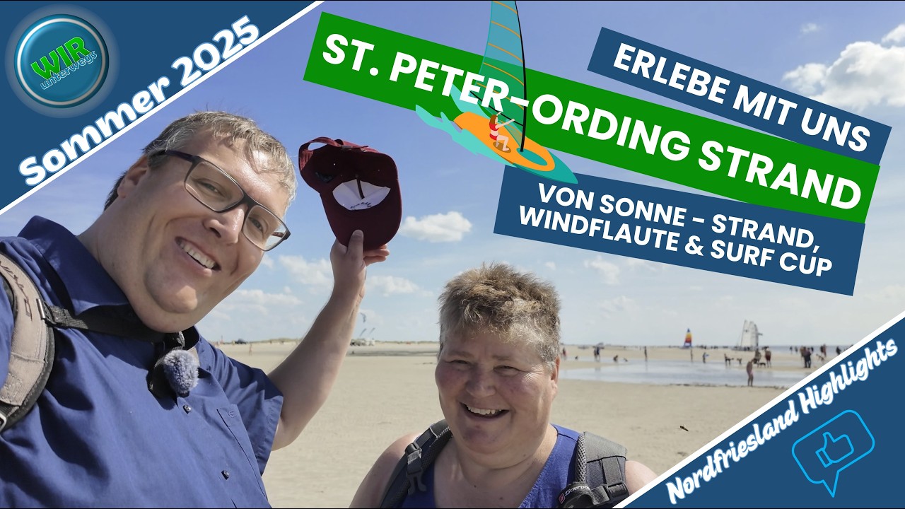 ||- St.Peter-Ording-Strand - Erlebe mit uns - Sonne, Strand, Windflaute & Surf Cup -||