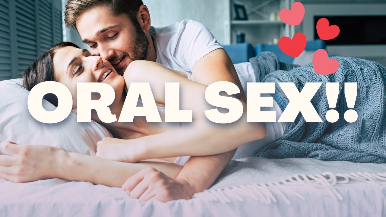 Download Oral Sex | @Dave and Ashley Willis