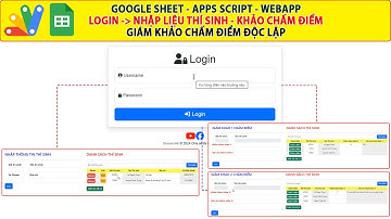 Google sheet  Apps script Webapp | Login Form Lập danh sách Giám khảo chấm điểm cho thí sinh độc lập