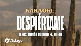 Despiértame  - Jesús Adrián Romero, Duelo (Karaoke)