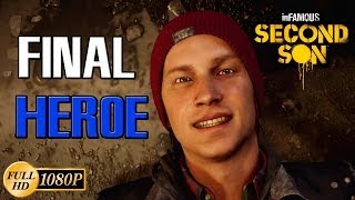 inFAMOUS Second Son PS4 Final Karma Bueno (Heroe) Final Boss Gameplay Español Guia Historia 1080p