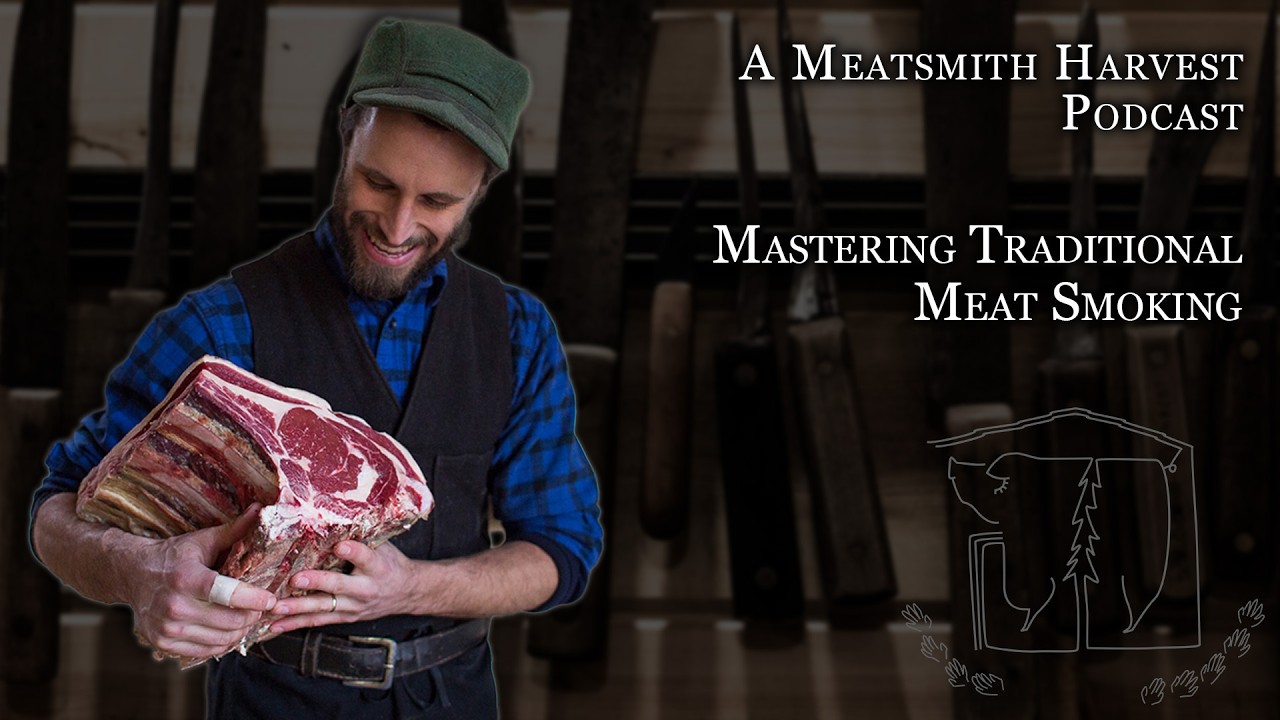 Mastering Traditional Meat Smoking - Ep 122
