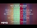 We The Kings - Say It Now (Lyric Video)