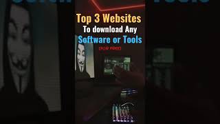 Top 3 Websites to download any Software or Tools for free 💯