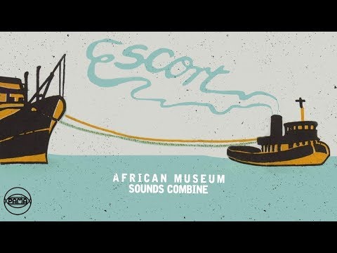 Sounds Combine - African Museum (Official Audio) | Pama Records