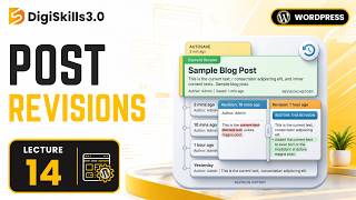 WordPress Post: Post Revisions | WordPress | Lec 14 | DigiSkills 3.0