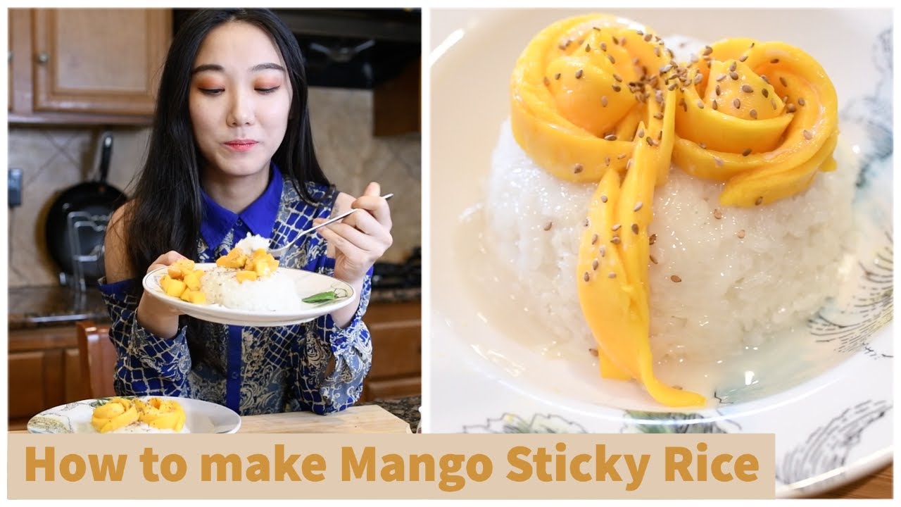 How to Make Mango Sticky Rice YouTube