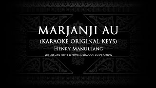 Marjanji Au (Karaoke Original Keys) Henry Manullang #KaraokeLaguBatak