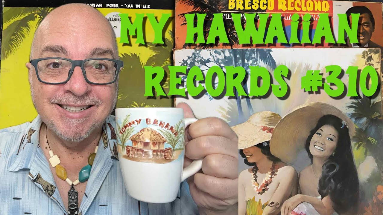 My Hawaiian Vinyl Record Collection #310