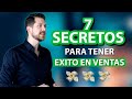 7 secretos para tener xito en ventas