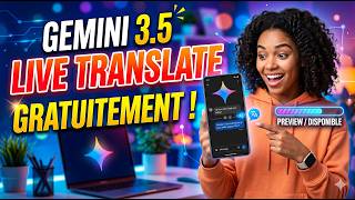 Comment traduire n'importe quelle vidéo ou audio avec Gemini 3.5 Live Translate screenshot 5