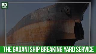 Gadani ship breaking yard restarted | Pakistan Observer