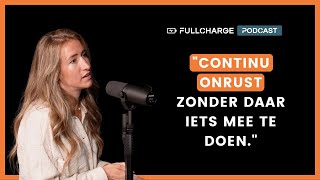 Merel Teunis: Omgaan Met Gedachten En Overtuigingen | FullCharge Podcast 32