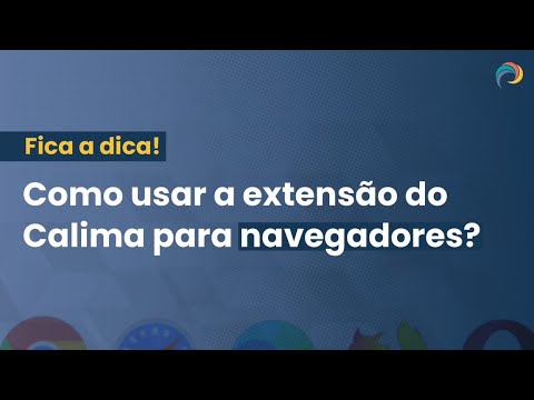 Para Que Serve o Utilitário Calima (Extensão)?