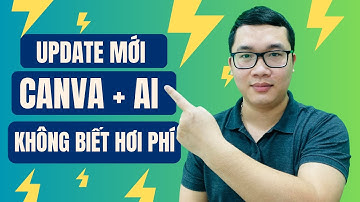 Canva Kết Hợp AI Có Quá Nhiều Tính Năng Hay - Không Biết Hơi Phí - Duy MKT