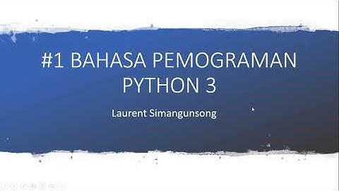 Memulai Bahasa Pemograman Python 3