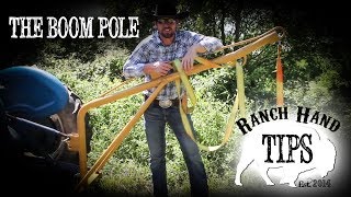 The Boom Pole Tractor Implement: Ranch Hand Tips