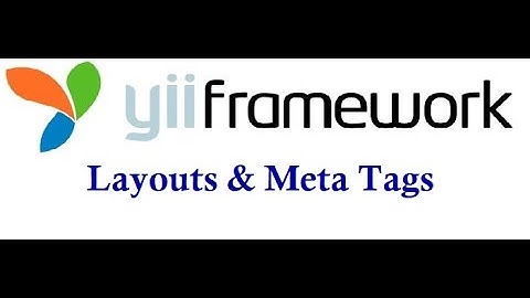 Layout in Yii2 PHP Framework , meta tags in yii2 Framework || #yii2 php framework