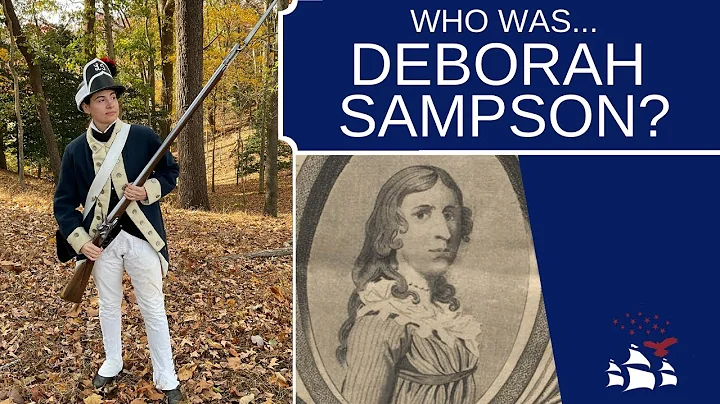 Deborah Sampson | A Brief Biography