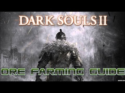 Dark Souls 2: Where To Buy/Farm All Ores Locations Guide