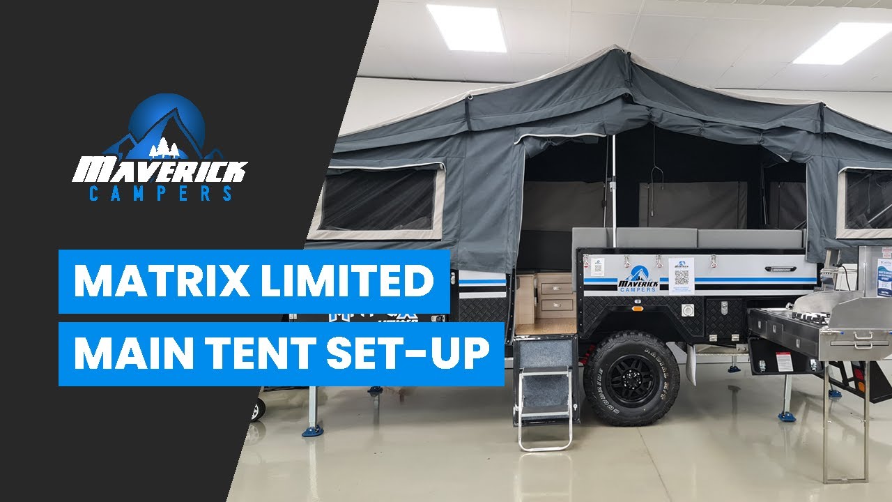 Maverick Campers Matrix Off Road Dual Fold Camper Trailer Main Tent
