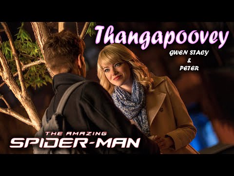 Thangapoova Gwen stacy & Peter Parker_The Amazing Spiderman