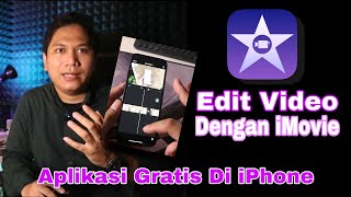 Belajar Ng-edit Pakai iMovie Di iPhone | Part 1 #mudahngedit