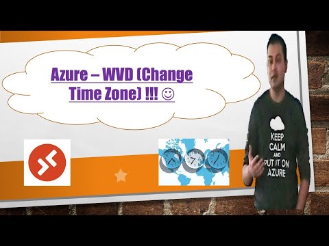 Azure - WVD (Change Time Zone) !!!