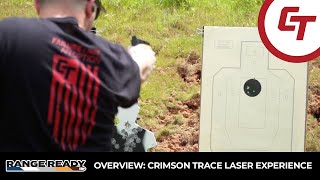 Overview: The Crimson Trace Laser Experience