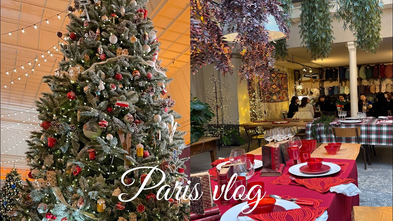 Paris でお花レッスン、パリのクリスマス、パリお勧めレストラン