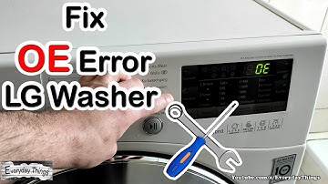 What does OE mean on LG Washer and How to Fix