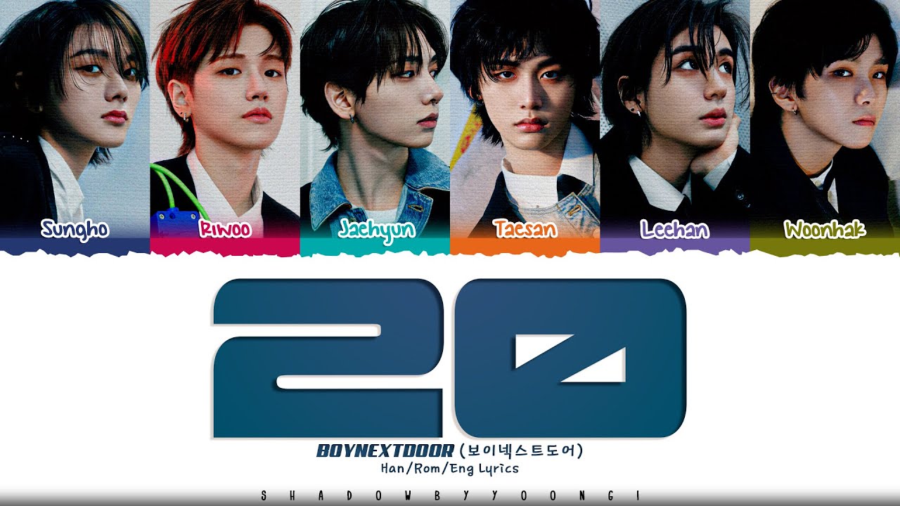 CORRECT] BOYNEXTDOOR '20' Lyrics (보이넥스트도어 스물 가사) [Color