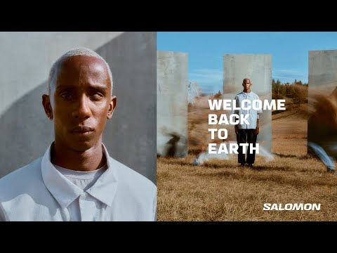 Welcome Back To Earth | Salomon Sportstyle