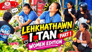 LEHKHATHAWN I TAN 😄💌| MIDANG HLIMNA SIAMSAK..| LUNGLEI | MIZORAM screenshot 1