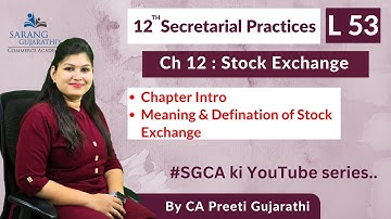 Class 12 | Secretarial Practices | Chapter 12 | Stock Exchange | L 53 | HSC Board