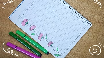 تزيين و تسطير الدفاتر المدرسية للبنات من الداخل على شكل ورود رسم سهل  notebook border design