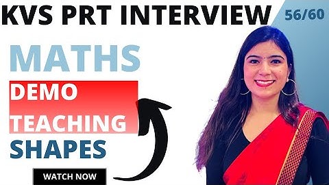 Maths DEMO TEACHING (Shapes) for KVS PRT 2023 INTERVIEW| #kvsinterview#demoteaching#kvs
